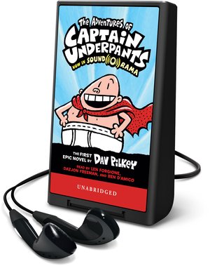 The Adventures of Captain Underpants by Dav Pilkey - Audiobook