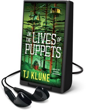 In the Lives of Puppets by T.J. Klune