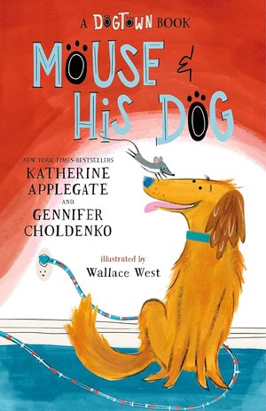 Mouse &amp; His Dog
