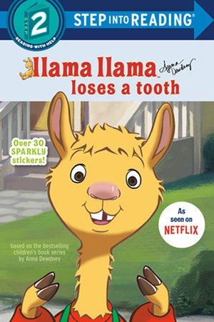 Llama Llama Loses A Tooth